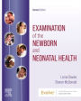 Examination of the Newborn and Neonatal Health: A Multidimensional Approach / Edition 2