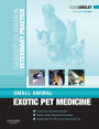 Saunders Solutions in Veterinary Practice: Small Animal Exotic Pet Medicine