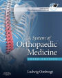 A System of Orthopaedic Medicine - E-Book: A System of Orthopaedic Medicine - E-Book