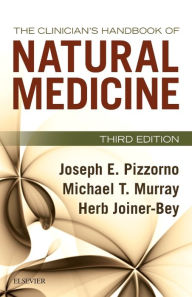 Ebook nl store epub download The Clinician's Handbook of Natural Medicine by Joseph E. Pizzorno Jr., Michael T. Murray, Herb Joiner-Bey 