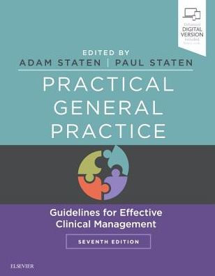 Practical General Practice: Guidelines for Effective Clinical Management