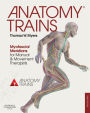 Anatomy Trains E-Book: Anatomy Trains E-Book