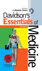 Title: Davidson's Essentials of Medicine E-Book: Davidson's Essentials of Medicine E-Book, Author: J. Alastair Innes BSc PhD FRCP Ed