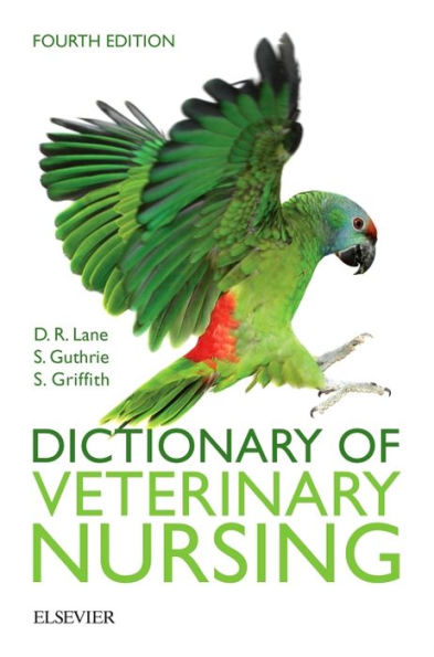Dictionary of Veterinary Nursing / Edition 4