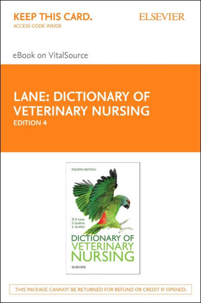 Dictionary of Veterinary Nursing - E-Book: Dictionary of Veterinary Nursing - E-Book