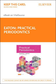 Title: Practical Periodontics, Author: Kenneth A Eaton PhD