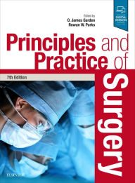 Title: Principles and Practice of Surgery: Principles and Practice of Surgery E-Book, Author: O. James Garden