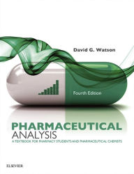 Title: Pharmaceutical Analysis E-Book: Pharmaceutical Analysis E-Book, Author: David G. Watson BSc