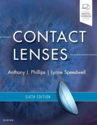 Title: Contact Lenses / Edition 6, Author: Anthony J. Phillips MPhil