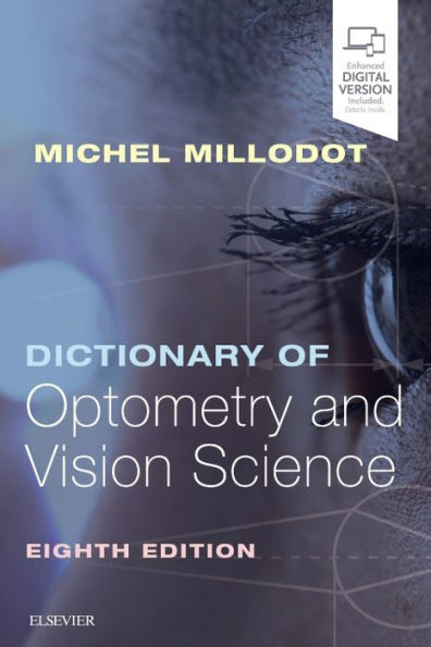 Dictionary of Optometry and Vision Science / Edition 8