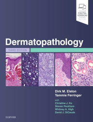 Best books pdf download Dermatopathology (English literature) by Dirk Elston MD, Tammie Ferringer MD, Christine J. Ko MD, Steven Peckham MD, Whitney A. High MD 9780702072802 PDF MOBI RTF