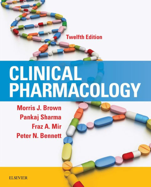 Clinical Pharmacology - E-Book: Clinical Pharmacology - E-Book