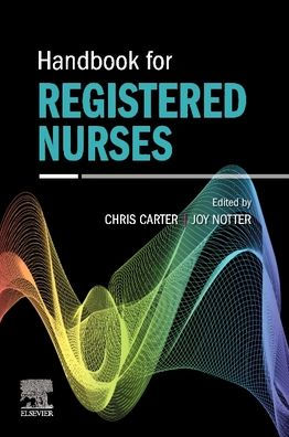 Handbook for Registered Nurses: Essential Skills