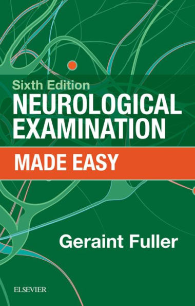 Neurological Examination Made Easy E-Book: Neurological Examination Made Easy E-Book