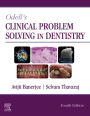 Odell's Clinical Problem Solving in Dentistry E-Book: Odell's Clinical Problem Solving in Dentistry E-Book
