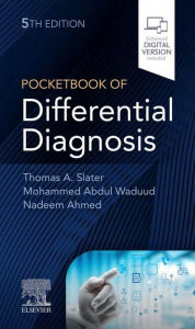 Title: Pocketbook of Differential Diagnosis E-Book: Pocketbook of Differential Diagnosis E-Book, Author: Thomas A Slater MBBS