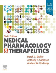Title: Medical Pharmacology and Therapeutics, Author: Derek G. Waller BSc
