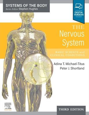 The Nervous System: Systems of the Body Series