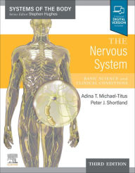 Title: The Nervous System: The Nervous System, E-Book, Author: Adina T. Michael-Titus