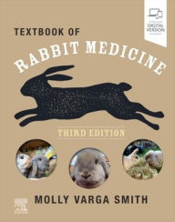 Title: Textbook of Rabbit Medicine, Author: Molly Varga Smith BVetMed