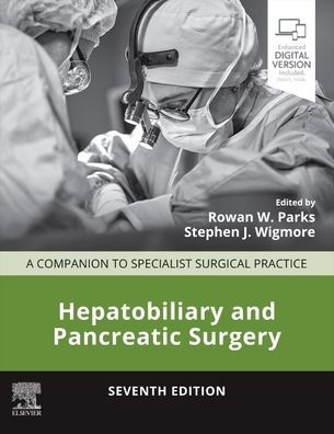 Hepatobiliary and Pancreatic Surgery: A Companion to Specialist Surgical Practice