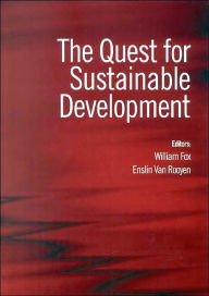 Title: The Quest for Sustainable Development, Author: William Fox