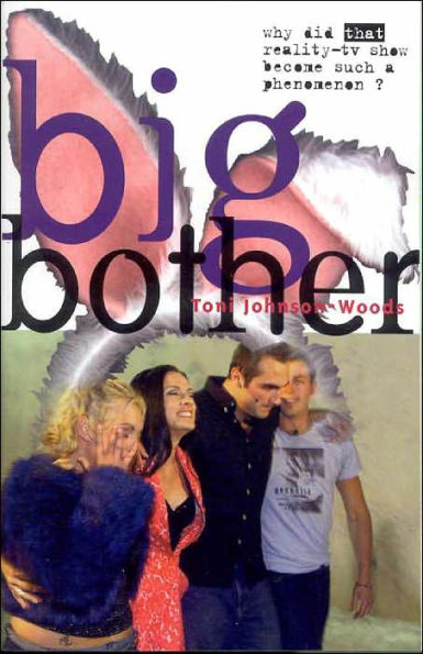 Big Bother: Why Did That Reality TV Show Become Such a Phenomenon?