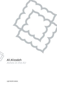 Title: Ashes in the Air, Author: Ali Alizadeh