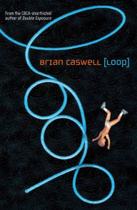 Title: Loop, Author: Brian Caswell