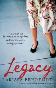 Title: Legacy, Author: Larissa Behrendt