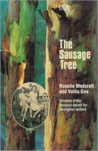 Title: The Sausage Tree, Author: Rosalie Medcraft