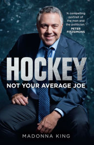 Title: Hockey: Not Your Average Joe, Author: Madonna King