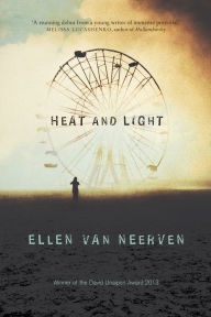 Title: Heat and Light, Author: Ellen van Neerven