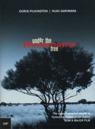 Title: Under the Wintamarra Tree, Author: Doris Pilkington