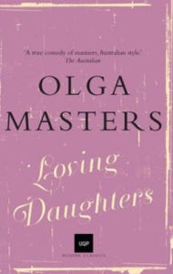Title: Loving Daughters, Author: Olga Masters