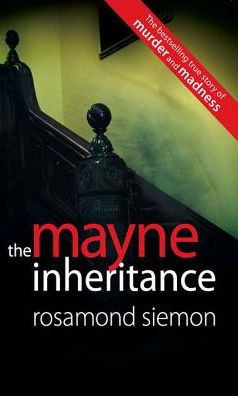 The Mayne Inheritance