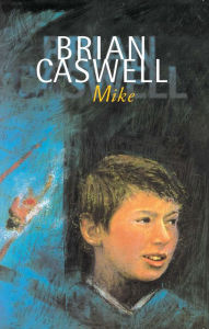 Title: Mike, Author: Brian Caswell