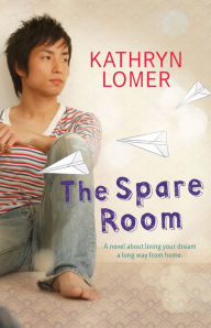 Title: The Spare Room, Author: Kathryn Lomer