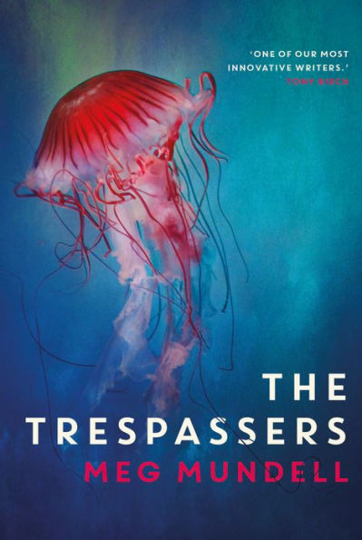 The Trespassers