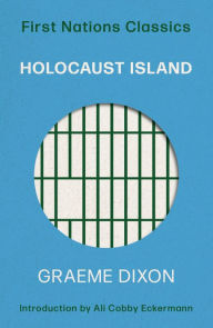 Title: Holocaust Island, Author: Graeme Dixon