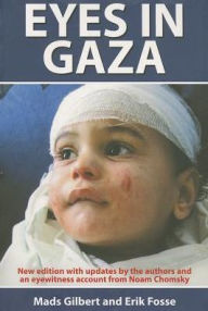 Title: Eyes in Gaza, Author: Mads Gilbert