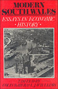 Title: Modern South Wales: Essays in Economic History, Author: Colin Baber