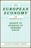 Title: European Economy in Perspective: Essays in Honour of Edward Nevin, Author: Jeffrey I. Round