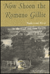 Title: Now Shoon the Romano Gillie, Author: Tim Coughlan