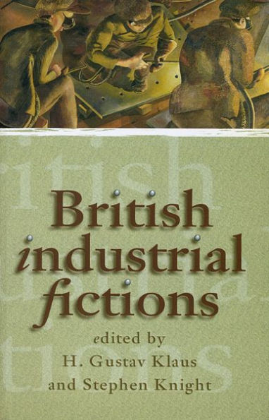 British Industrial Fictions