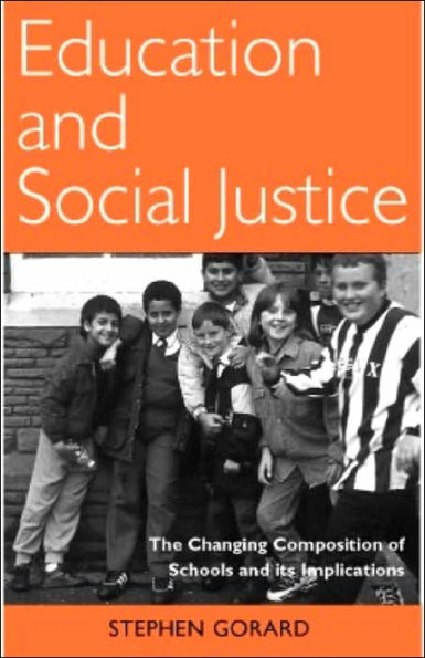 Education and Social Justice: The Changing Composition of Schools and Its Implications