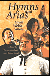 Hymns and Arias: Great Welsh Voices