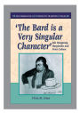 'The Bard Is a Very Singular Character': Iolo Morganwg, Marginalia and Print Culture