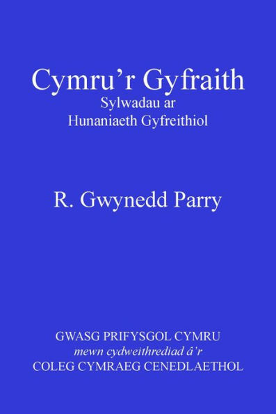 Cymru'r Gyfraith: Sylwadau ar Hunaniaeth Gyfreithiol