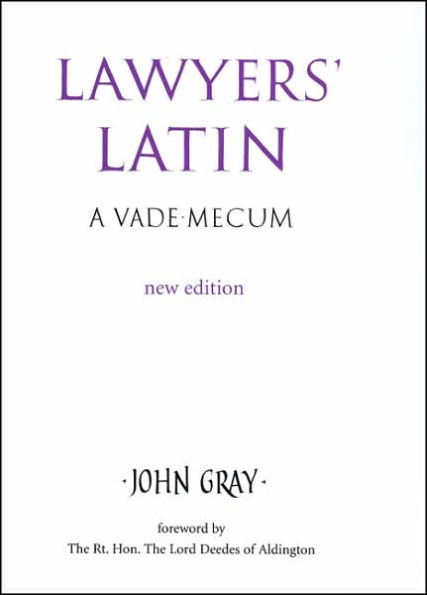 Lawyers' Latin: A Vade-Mecum